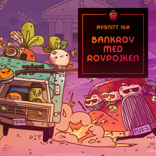 160. Bankrov med rovpojken