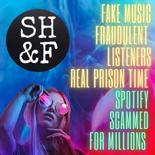 Fake Music, Fraudulent Listeners, Real Prison Time: Spotify Scammed For Millions