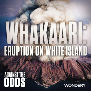 Whakaari: Eruption on White Island | Dad and Daughter Remember | 4