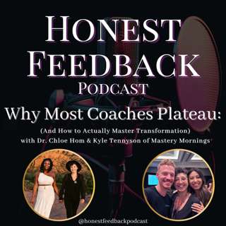 Why Most Coaches Plateau (And How to Actually Master Transformation) with Dr. Chloe Hom and Kyle Tennyson