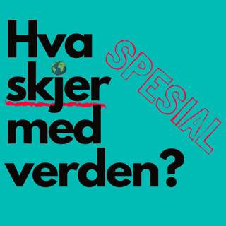 Spesial: Fra fredspris til folkemord - hva gikk galt i Myanmar og Etiopia? Med Ellen Emilie Stensrud og Kjetil Tronvoll.