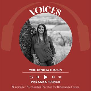 Ep. 2531 Winemaking Journey from Mumbai to Napa with Priyanka French | Voices with Cynthia Chaplin