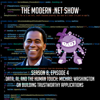 Data, AI, and the Human Touch: Michael Washington on Building Trustworthy Applications