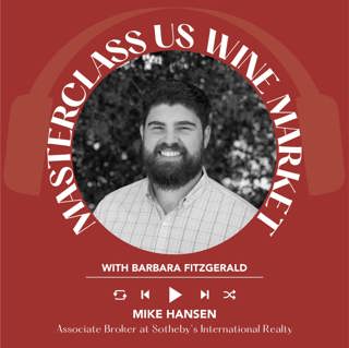 Ep. 2522 Mergers and acquisitions with Mike Hansen of Sotheby’s International Realty | Masterclass US Wine Market