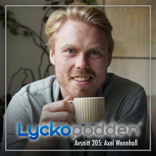 205. Axel Wennhall - Om lyckoeffekterna som uppstår av meditation