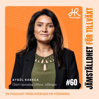 60. Gäst Aygül Kabaca – När värderingar blir handling