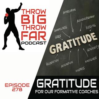 Ep278: GRATITUDE FOR FORMATIVE COACHES