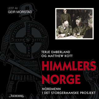 Utdrag fra "Himmlers Norge" av  Terje Emberland