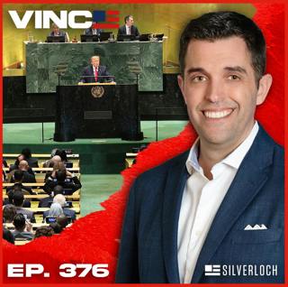 Trump's UN Splash | Episode 376 