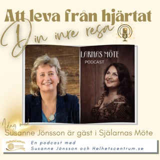 Bonus: Susanne är gäst i podden Själarnas möte
