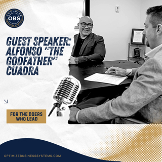 Guest Speaker: Alfonso "The Godfather" Cuadra
