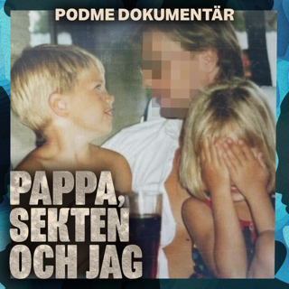 Pappa, sekten och jag – Del 4: En service till mänskligheten