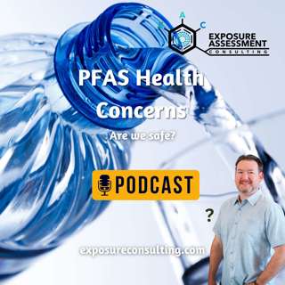 PFAS in Focus: Legal Standards, Health Risks, and Environmental Concerns