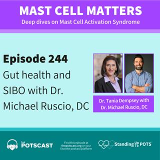 Dr. Michael Ruscio on SIBO and gut health as drivers of MCAS: Mast Cell Matters with Dr. Tania Dempsey