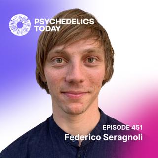 PT451 - Federico Seragnoli - ALPS Conference 2023: A Window Into Switzerland's Psychedelic Scene