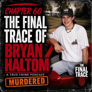 Murdered: Bryan Haltom