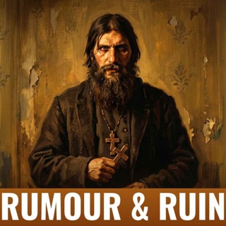 Rasputin | How Rumour Broke an Empire | Feat. Sir Antony Beevor