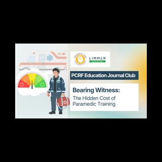 Bearing Witness: The Hidden Cost of Paramedic Training