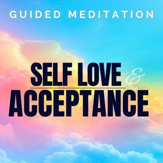 Meditation for Self-Love and Acceptance | Heal Your Inner Self
