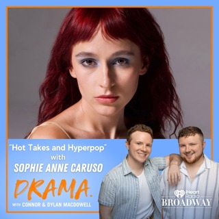 “Hot Takes and Hyperpop” with Sophia Anne Caruso