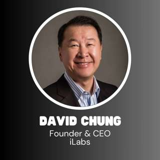 iLabs Founder & CEO David Chung