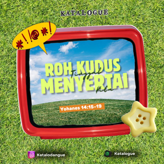 Roh Kudus Tinggal Menyertai Kita