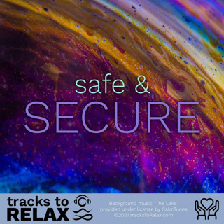 Safe and Secure - A Sleep Meditation to sooth your mind and body