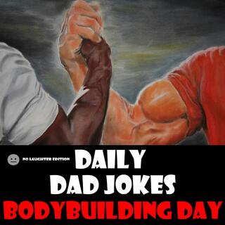 [No Laughter Version] International Bodybuilding Day! 58 strong jokes! 30 October 2026