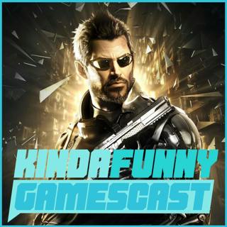 Deus Ex Review and Awesome Indie Games - Kinda Funny Gamescast Ep. 85