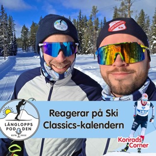 Avsnitt 165 - Reagerar på Ski Classics-kalendern