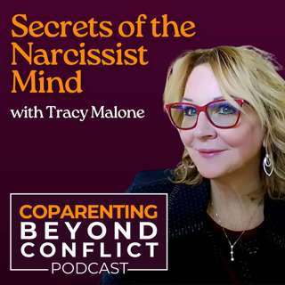 Secrets of the Narcissist Mind with Tracy Malone