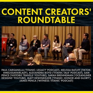 Titanic Content Creators' Roundtable - LIVE! Onboard the QUEEN MARY