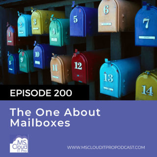 Episode 200 – The One About Mailboxes