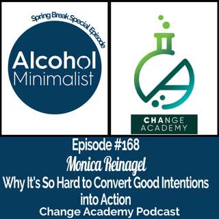 Spring Break Special Episode: Why It's So Hard to Convert Good Intentions into Action with Monica Reinagel