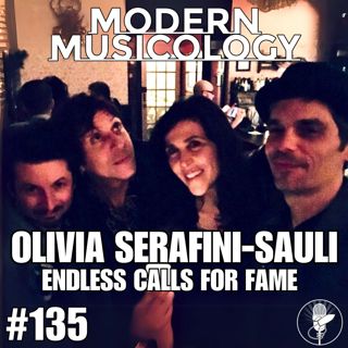#135 - Filmmaker OLIVIA SERAFINI-SAULI