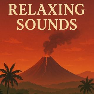 Relaxing Sounds – Volcano Rumble in Distance | Sleep, Study, Focus | (8 Hours)