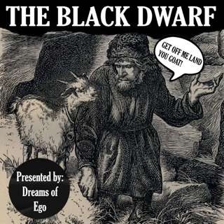 The Black Dwarf feat. Dreams of Ego
