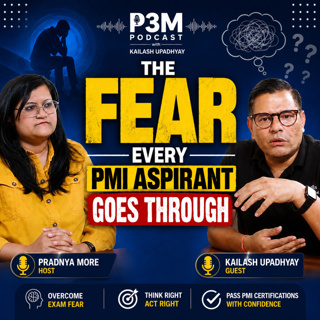 The Fear Every PMI Aspirant Goes Through