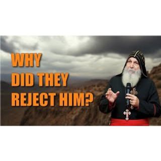 _The Day Nazareth Rejected Jesus__ Bishop Mar Mari