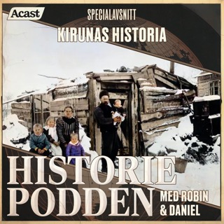 Specialavsnitt: Kirunas historia