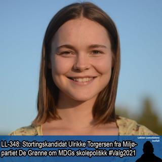 LL-348: Ulrikke Torgersen om MDGs skolepolitikk etter valget