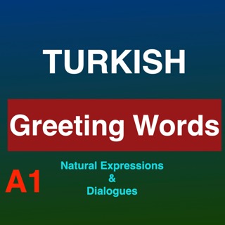 How to greet people in Turkish - Part 1