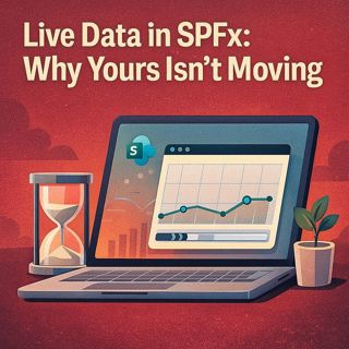 Live Data In SPFx: How To Fix Static Web Parts With Microsoft Graph, Permissions, Caching & Real‑Time Updates