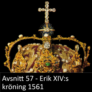 57. Erik XIV:s kröning (1561)