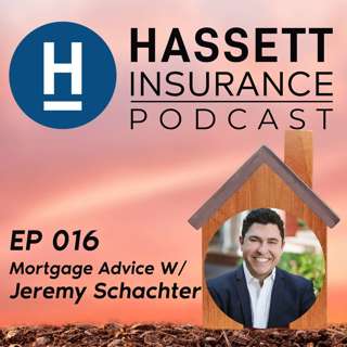 HIP016 - Mortgage Advice W/ Jeremy Schachter