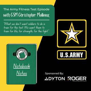 The Army Fitness Test Episode with Command Sergeant Major Christopher Mulllinax