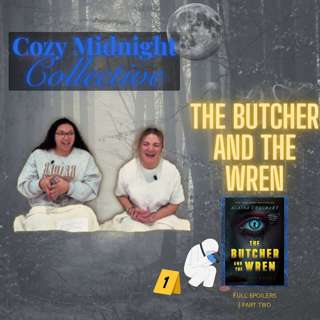 The Shocking Cliffhanger Ending! | The Butcher and the Wren Finale Deep Dive