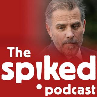 234: The crimes of Hunter Biden