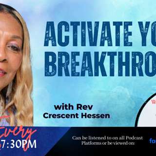 ACTIVATE YOUR BREAKTHROUGH-----------11/12/24