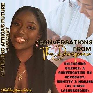 Unlearning Silence: A Conversation on Advocacy, Identity & Healing (w/ Labourgeoise Bynum)